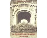 Garnison de Namur 1830-2003