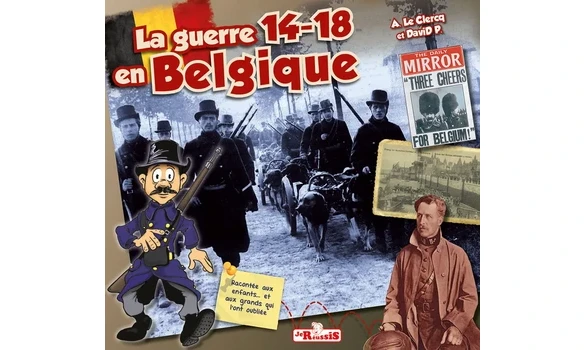 La guerre 14-18 en Belgique