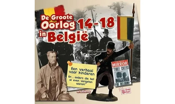 De Groote Oorlog 14-18 in België