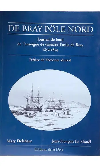 De Bray Pôle Nord - Journal de bord