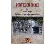 Fort Eben-Emael, Deel 1