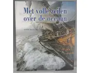 Met volle zeilen over de oceaan