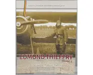 Edmond Thieffry, Tome 1