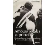 Amours royales et princières