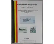 L'aviation militaire belge Tome 4