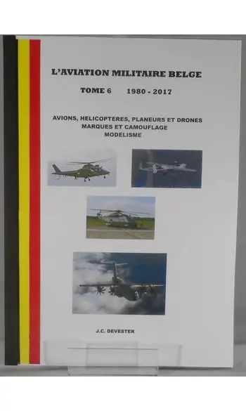 L'aviation militaire belge Tome 6