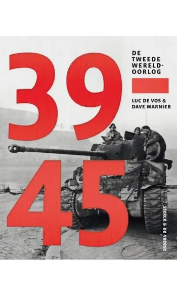 39-45. De Tweede Wereldoorlog