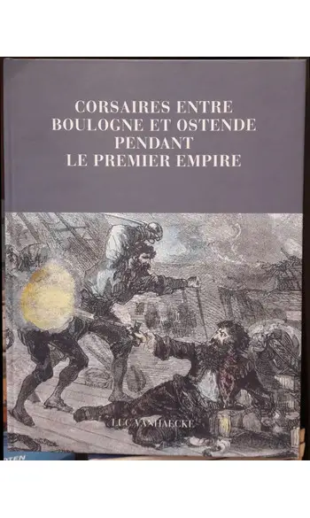Corsaires entre Boulogne et Ostende