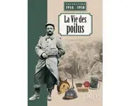 La Vie des Poilus