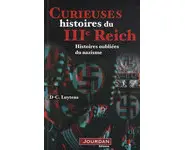 Curieuses histoires du IIIe Reich