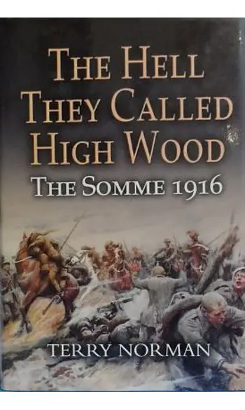 The Hell They Called High Wood