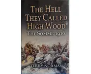 The Hell They Called High Wood