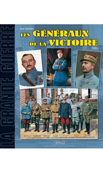 Les généraux de la victoire Tome 2
