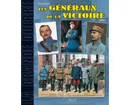 Les généraux de la victoire Tome 2