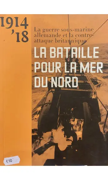 La bataille pour la mer du Nord