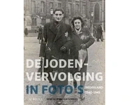 De Jodenvervolging in foto's Nederland