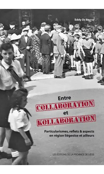 Entre Collaboration et Kollaboration