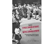 Entre Collaboration et Kollaboration