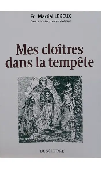 Mes cloîtres dans la tempête