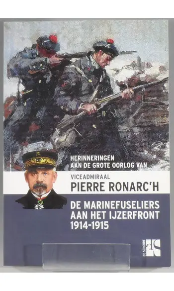 De Marinefuseliers aan het IJzerfront