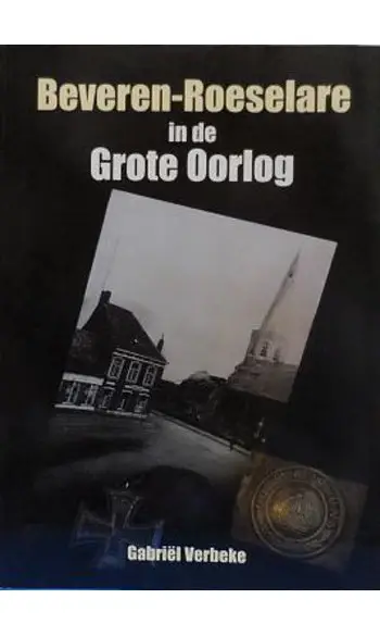 Beveren-Roeselare en de Grote Oorlog