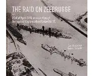 The Raid on Zeebrugge