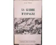 La Guerre d'Espagne