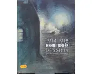 1914-1918 Henri Derée