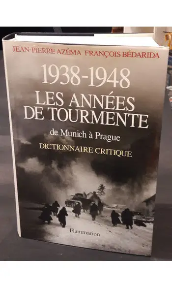 1938-1948 LES ANNEES DE TOURMENTE