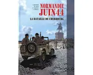 Normandie Juin 44 - 7 Cherbourg