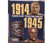 1914-1945 Tijden in het teken van oorlog