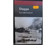 Dieppe. Een raid herdacht.