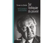 Sur l'échiquier du pouvoir